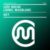 Hey Baby - Loic Roche&Lionel Maublanc