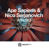 Affected (Vitaly Shturm Remix) - Ape Sapiens&Nico Serjanovich&Vitaly Shturm