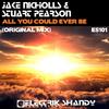 All You Could Ever Be (Original Mix) - Jake Nicholls&Stuart Pearson