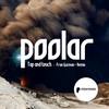 Tap & Touch (Fran Guzman Remix) - Poolar