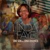 Linda Faye (feat. Jona Crooner & Khalid Salaam) - ONE SON&Jona Crooner&Khalid Salaam