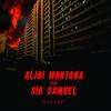 Colère - Alibi Montana&Sir Samuel