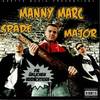 Die üblichen Verdächtigen - Manny Marc&Spade&MAJOR