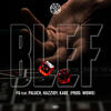 Blef (Explicit) - FU&Kabe&Paluch&HAZZIDY&Wowo