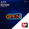 Booom (Original Mix) - A T R