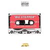 Big Stepper (feat. Miles Prime & Marquel Deljuan) (Explicit) - Miles Prime&Marquel Deljuan&NovTheZoner