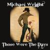 Thinkin Bout You - Michael Wright