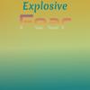 Explosive Fear - Roce Jannik