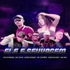 Ele e Selvagem (Explicit) - MC Trovão&MC Di Magrin&Mc Joyce&DIEGO NO BEAT&Edson Cicinho&Mc Edu