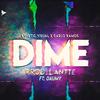 Dime - Daumy&Lantte&Santiago Escalante&Ricardo Daumy