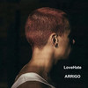 LoveHate - Arrigo