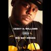 Big Boy Swagg (Explicit) - Ceeky D. Williams