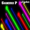 Lights (Original Mix) - Sandro P