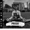 Feesl So Nice (Original Mix) - Prosix
