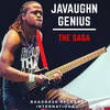 The Saga - Javaughn Genius