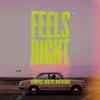 Feels Right - dcomprss&REAKTIVE&Beau Blanco&Terrance King&Mertcan Özke&Jaime Martínez