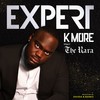 Expert (Explicit) - K More&The RaRa