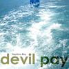 Devil Pay (Original Mix) - Septimo Rey