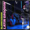 Latin Groovin' (Extended Mix) - BlurryVision