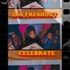 Celebrate (Explicit) - D.A Freshout