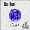 2 Clap 2 (Original Mix) - Diep.Blauw