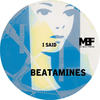 I Said - Beatamines