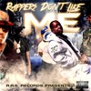 Rappers Don't Like Me (Explicit) - JLC