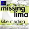 Missing Lima (J.Velarde&Luque Remix) - Kike Medina