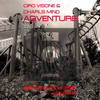Adventure - Ciro Visone&Charls Mind