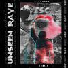 Unseen Rave - Vesca