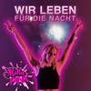 Wir leben für die Nacht - Milla Pink