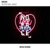 With Your Love - Doncare&NoFace Records