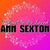 Let's Huddle Up, Let's Cuddle Up - Ann Sexton