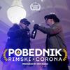 Pobednik (Explicit) - Rimski x Corona&RIMSKI&Corona