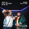 Fully Designer (Explicit) - Sam J'taime&Josylvio