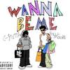 Wanna Be Me (feat. Rell Moore) (Explicit) - C-$TUTTA&Rell Moore