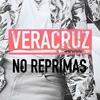 No reprimas - Veracruz