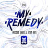 My Remedy (Radio Mix) - Robbie Seed&That girl