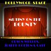 Mutiny On The Bounty - Orson Welles&Joseph Cotton