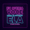 Eu Queria Você, Agora To Querendo Ela (Explicit) - Mc Delux&DJ Bokinha