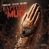 Baptized n Mud (Explicit) - Franklin Embry&Camo Collins&Young Gunner