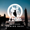 Coming Back - Maxim Schunk