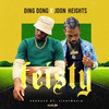 Feisty (Explicit) - ding dong&JDon Heights&Kemar Christopher Dwaine Ottey&Jordan Williams)