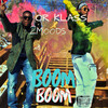 Boom Boom (Explicit) - Or Klass&2Moods