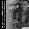 Du bist die Eine von Millionen - Kevin Andree
