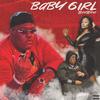 Baby Girl (Explicit) - Bam Bino