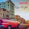 Oye Mi'jita - Dxt3r&Kornel Brad
