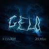 Gelo(feat. Zemon & Young Lali) - Zemon&Young Lali&Hellboy