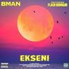 Ekseni(feat. Flash Ikumkani) (Explicit) - Melodic Bman&Flash Ikumkani