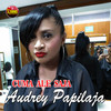 Cuma Ale Saja - Audrey Papilaja